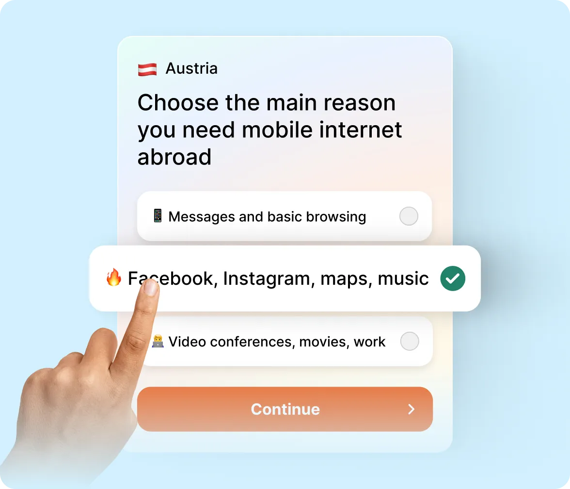 Hand selecting an option on a mobile screen asking why the user needs internet abroad. The selected option includes social media, maps, and music, under the Austria destination.